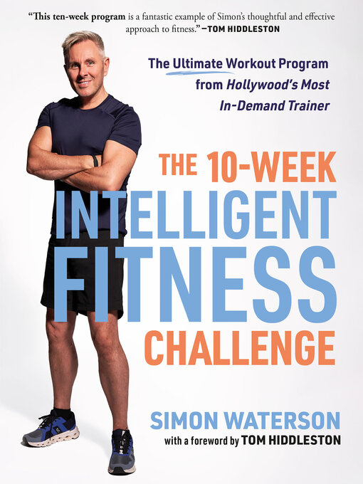 Title details for The 10-Week Intelligent Fitness Challenge by Simon Waterson - Available